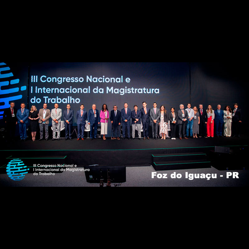 III CONGRESSO NACIONAL E I INTERNACIONAL DA MAGISTRATURA DO TRABALHO